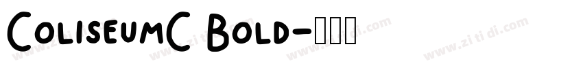 ColiseumC Bold字体转换